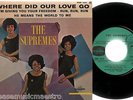 THE SUPREMES where did our love go +3 NMINT FRANCE COLUMBIA ESRF 1573 EP