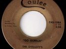 GO GORILLA  Classic Crusher by THE DYNASTYS - Garage 45 - HEAR IT