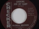 R&B Soul 45 GLORIA BROWN Looking For My Baby CHECKER HEAR