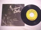 JOHNNY CASH   COME IN STRANGER (*WITH RARE PIC SLEEVE)   SUN 295