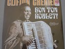 Clifton Chenier, Bon Ton Roulet. 1987 Arhoolie F1031. Sealed