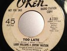 Larry Williams Johnny Watson northern soul 45 Too Late Okeh DJ