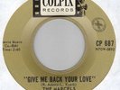 Popcorn northern soul MARCELS Give Me Back Your Love COLPIX   EX   HEAR