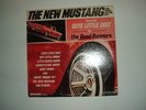 THE NEW MUSTANG BY THE ROAD RUNNERS LONDON LL 3381 MONO NO RESERVE