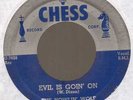 Howlin Wolf Evil goin' on/Baby how long Chess 1575 silver top Chicago blues 45