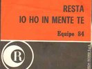 EQUIPE 84 - IO HO IN MENTE TE - 7