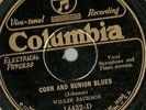 Willie Jackson Corn & Bunion Blues, Long Time Men, Columbia 14432 78 rpm NEW