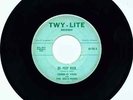 Cheek-O-Vass And The Sola-Tears Bo-Peep Rock Twy-Lite 45 752