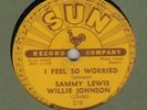 78 RPM Sammy Lewis & Willie Johnson Sun 218 in V