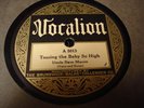 UNCLE DAVE MACON Tossing The Baby So High/Kissin' On The Sly VOCALION