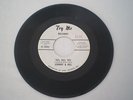 JOHNNY & BILL NO, NO, NO/THIS IS MY STORY TRY ME RECORDS 28002 NORTHERN SOUL 45