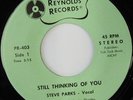 rare Soul 45 STEVE PARKS still thinking of you REYNOLDS