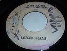 Luther Ingram NORTHERN SOUL 45 If It's All The Same To You Babe ORIGINAL Hib 698