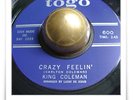 King Coleman Crazy Feelin RARE R&B SOUL MOD WOW HEAR 45