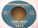 TATE - love shop - there'll be some changes - CLOVERSTREET - rare northern soul