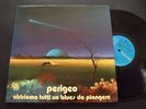 LP ITALIAN PROG - PERIGEO - Abbiamo tutti un Blues...   /Orig 1st ITA 1973