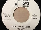 Emanuel Lasky   northern soul 45   Lucky To Be Loved By You   Wild Deuce PROMO