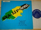 PRINCE BUSTER   SKA-LIP-SOUL   RARE ROCK STEADY SKA REGGAE BLUE BEAT UK LP 1965