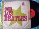 THE BEATLES - CON LOS BEATLES - WITH THE BEATLES - GREEN STAR - RARE - URUGUAY