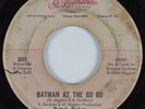 Northern Soul 45 BUTCH BAKER Batman At The Go Go ST. LAWRENCE HEAR