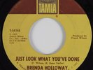 Northern Soul 45 BRENDA HOLLOWAY Just Look What You've Done TAMLA HEAR