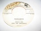 CHUCK RIO & THE ORIGINALS 45(JACKPOT 48016)MARGARITA