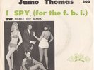 JAMO THOMAS---RARE PICTURE SLEEVE ONLY--(I SPY, FOR THE F.B.I.)--PS--PIC--SLV