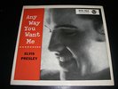 Elvis Presley EP - Any Way You Want Me - Top Open S3 - Germany - RARE