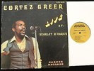 AUTOGRAPHED Cortez Greer Live at Scarlet O’hara’s Garner LP