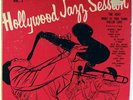 HOLLYWOOD JAZZ SESSION-VOL.2-DG FLAT EDGE ORIGINAL-WARDELL GRAY, SONNY CRISS