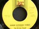 Psych 45 THE DRIVING STUPID on KR Reality of Fried Borsk/Horror Asparagus HEAR
