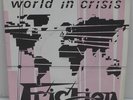 Friction - World In Crisis/Hold Onto You/Mystery 7