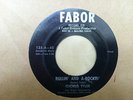 Rockabilly 45 - Ruckus Tyler on Fabor #135 - Rock Town Rock