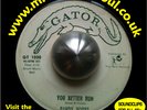 Randy Hobbs - You Better Run - Gator 45rpm - RARE ROCKABILLY R&B ROCKER MOD HEAR