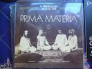 PRIMA MATERIA