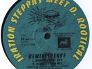 Iration Steppas Meet D. Rootical – Reminiscence