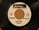 MAXX **200 YEARS** Garage Fuzz Psych 45 on MAINSTREAM 714 Promo Copy