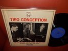 1st 1963 Jazz Dutch MONO LP TRIO CONCEPTION (Huydts-Trunk-Nay) Blue Note-Berlin
