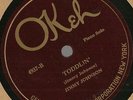 James P Johnson Piano Solos, Scouting Around, Toddlin' Okeh 4937 78 rpm E