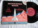 Destination Moon rare Leith Stevens 10 inch soundtrack very clean