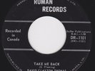 Canada Garage Mod Freakbeat 45 - DAVID CLAYTON THOMAS - Take Me Back