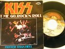 rar single  kiss let me go,rock´n roll -hotter than hell