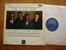 The Ornette Coleman Quartet - This is Our Music- D/G Stereophonic - London