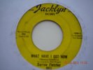 DARROW FLETCHER-WHAT HAVE I GOT NOW-67 JACKLYN REC ORIGINAL-NORTHERN SOUL-HARD