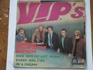 RARE FRENCH EP THE V.I.P'S/STRAIGHT DOWN TO THE BOTTOM/FANTASTIC/FONTANA