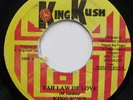 King Kush Yah Law Of Love JA 45 KILLER MODERN ROOTS CLASSIC Listen