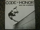 Code of Honor What Are We Gonna Do? SF Hardcore Punk Verbal Abuse Rare