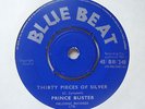 PRINCE BUSTER,THIRTY PIECES OF SILVER/EVERYBODY SKA