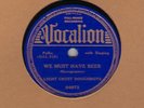 78 RPM Western Swing Light Crust Doughboys Vocalion 04973 in V+E-