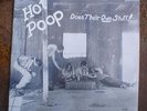 HOT POOP DOES THEIR OWN STUFF VINYL LP SEALED AND RARE CD